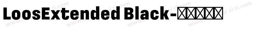 LoosExtended Black字体转换